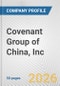 Covenant Group of China, Inc. Fundamental Company Report Including Financial, SWOT, Competitors and Industry Analysis - Product Thumbnail Image