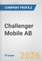 Challenger Mobile AB Fundamental Company Report Including Financial, SWOT, Competitors and Industry Analysis - Product Thumbnail Image