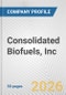 Consolidated Biofuels, Inc. Fundamental Company Report Including Financial, SWOT, Competitors and Industry Analysis - Product Thumbnail Image