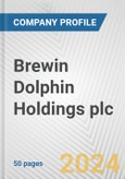 Brewin Dolphin Holdings plc Fundamental Company Report Including Financial, SWOT, Competitors and Industry Analysis- Product Image