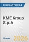 KME Group S.p.A. Fundamental Company Report Including Financial, SWOT, Competitors and Industry Analysis - Product Thumbnail Image