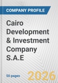 Cairo Development & Investment Company S.A.E. Fundamental Company Report Including Financial, SWOT, Competitors and Industry Analysis- Product Image