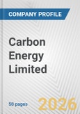 Carbon Energy Limited Fundamental Company Report Including Financial, SWOT, Competitors and Industry Analysis- Product Image