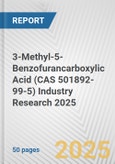 3-Methyl-5-Benzofurancarboxylic Acid (CAS 501892-99-5) Industry Research 2025: Global and Regional Market Trends 2019-2024 and Forecast to 2029- Product Image
