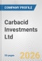 Carbacid Investments Ltd. Fundamental Company Report Including Financial, SWOT, Competitors and Industry Analysis - Product Thumbnail Image