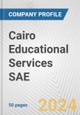 Cairo Educational Services SAE Fundamental Company Report Including Financial, SWOT, Competitors and Industry Analysis- Product Image