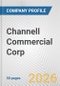 Channell Commercial Corp. Fundamental Company Report Including Financial, SWOT, Competitors and Industry Analysis - Product Thumbnail Image