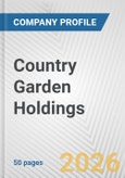 Country Garden Holdings Fundamental Company Report Including Financial, SWOT, Competitors and Industry Analysis- Product Image
