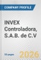 INVEX Controladora, S.A.B. de C.V. Fundamental Company Report Including Financial, SWOT, Competitors and Industry Analysis - Product Thumbnail Image
