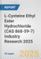 L-Cysteine Ethyl Ester Hydrochloride (CAS 868-59-7) Industry Research 2025: Global and Regional Market Trends 2019-2024 and Forecast to 2029 - Product Thumbnail Image