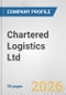 Chartered Logistics Ltd. Fundamental Company Report Including Financial, SWOT, Competitors and Industry Analysis - Product Thumbnail Image