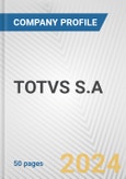 TOTVS S.A. Fundamental Company Report Including Financial, SWOT, Competitors and Industry Analysis- Product Image