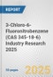 3-Chloro-6-Fluoronitrobenzene (CAS 345-18-6) Industry Research 2025: Global and Regional Market Trends 2019-2024 and Forecast to 2029 - Product Thumbnail Image