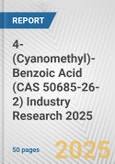4-(Cyanomethyl)-Benzoic Acid (CAS 50685-26-2) Industry Research 2025: Global and Regional Market Trends 2019-2024 and Forecast to 2029- Product Image