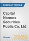 Capital Nomura Securities Public Co. Ltd. Fundamental Company Report Including Financial, SWOT, Competitors and Industry Analysis - Product Thumbnail Image