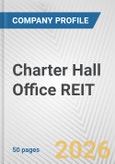 Charter Hall Office REIT Fundamental Company Report Including Financial, SWOT, Competitors and Industry Analysis- Product Image
