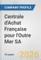 Centrale d'Achat Française pour l'Outre Mer SA Fundamental Company Report Including Financial, SWOT, Competitors and Industry Analysis - Product Thumbnail Image