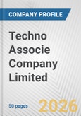 Techno Associe Company Limited Fundamental Company Report Including Financial, SWOT, Competitors and Industry Analysis- Product Image