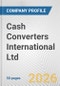 Cash Converters International Ltd. Fundamental Company Report Including Financial, SWOT, Competitors and Industry Analysis - Product Thumbnail Image