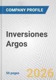 Inversiones Argos Fundamental Company Report Including Financial, SWOT, Competitors and Industry Analysis- Product Image
