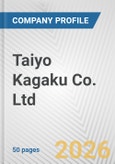 Taiyo Kagaku Co. Ltd. Fundamental Company Report Including Financial, SWOT, Competitors and Industry Analysis- Product Image