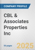 CBL & Associates Properties Inc. Fundamental Company Report Including Financial, SWOT, Competitors and Industry Analysis- Product Image