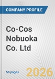 Co-Cos Nobuoka Co. Ltd. Fundamental Company Report Including Financial, SWOT, Competitors and Industry Analysis- Product Image