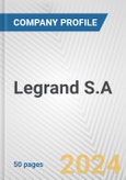 Legrand S.A. Fundamental Company Report Including Financial, SWOT, Competitors and Industry Analysis- Product Image