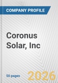 Coronus Solar, Inc. Fundamental Company Report Including Financial, SWOT, Competitors and Industry Analysis- Product Image