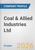 Coal & Allied Industries Ltd. Fundamental Company Report Including Financial, SWOT, Competitors and Industry Analysis- Product Image