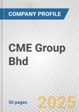 CME Group Bhd Fundamental Company Report Including Financial, SWOT, Competitors and Industry Analysis- Product Image