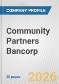 Community Partners Bancorp Fundamental Company Report Including Financial, SWOT, Competitors and Industry Analysis- Product Image