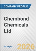 Chembond Chemicals Ltd. Fundamental Company Report Including Financial, SWOT, Competitors and Industry Analysis- Product Image
