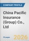 China Pacific Insurance (Group) Co., Ltd. Fundamental Company Report Including Financial, SWOT, Competitors and Industry Analysis - Product Thumbnail Image