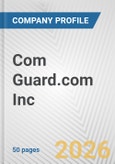 Com Guard.com Inc. Fundamental Company Report Including Financial, SWOT, Competitors and Industry Analysis- Product Image