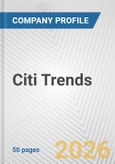 Citi Trends Fundamental Company Report Including Financial, SWOT, Competitors and Industry Analysis- Product Image