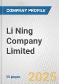 Li Ning Company Limited Fundamental Company Report Including Financial, SWOT, Competitors and Industry Analysis- Product Image