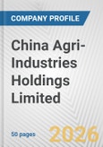 China Agri-Industries Holdings Limited Fundamental Company Report Including Financial, SWOT, Competitors and Industry Analysis- Product Image