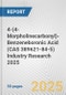 4-(4-Morpholinecarbonyl)-Benzeneboronic Acid (CAS 389621-84-5) Industry Research 2025: Global and Regional Market Trends 2019-2024 and Forecast to 2029 - Product Image