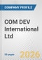 COM DEV International Ltd. Fundamental Company Report Including Financial, SWOT, Competitors and Industry Analysis - Product Thumbnail Image