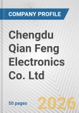 Chengdu Qian Feng Electronics Co. Ltd. Fundamental Company Report Including Financial, SWOT, Competitors and Industry Analysis- Product Image