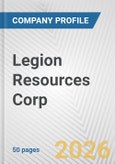 Legion Resources Corp. Fundamental Company Report Including Financial, SWOT, Competitors and Industry Analysis- Product Image