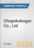 Chugokukogyo Co., Ltd. Fundamental Company Report Including Financial, SWOT, Competitors and Industry Analysis- Product Image