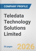 Teledata Technology Solutions Limited Fundamental Company Report Including Financial, SWOT, Competitors and Industry Analysis- Product Image