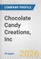 Chocolate Candy Creations, Inc. Fundamental Company Report Including Financial, SWOT, Competitors and Industry Analysis - Product Thumbnail Image