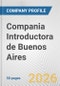 Compania Introductora de Buenos Aires Fundamental Company Report Including Financial, SWOT, Competitors and Industry Analysis - Product Thumbnail Image