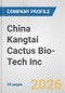 China Kangtai Cactus Bio-Tech Inc. Fundamental Company Report Including Financial, SWOT, Competitors and Industry Analysis - Product Thumbnail Image