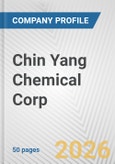 Chin Yang Chemical Corp. Fundamental Company Report Including Financial, SWOT, Competitors and Industry Analysis- Product Image