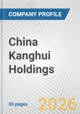 China Kanghui Holdings Fundamental Company Report Including Financial, SWOT, Competitors and Industry Analysis- Product Image