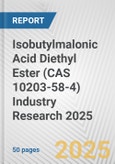 Isobutylmalonic Acid Diethyl Ester (CAS 10203-58-4) Industry Research 2025: Global and Regional Market Trends 2019-2024 and Forecast to 2029- Product Image